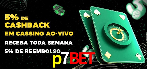 Promoções do cassino ao Vivo p7bet